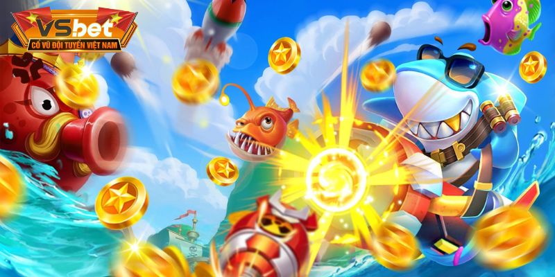 Game bắn cá VSBET giải trí hấp dẫn